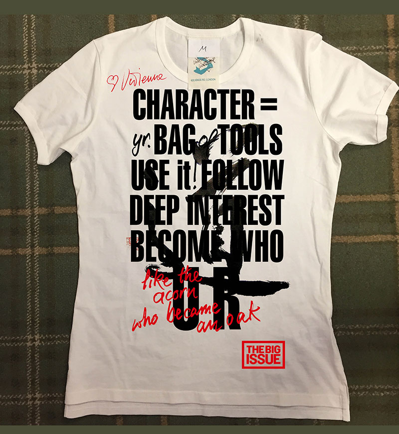 USA abscess As fast as a flash Why Vivienne Westwood collaborated with The Big Issue on a limited edition t -shirt