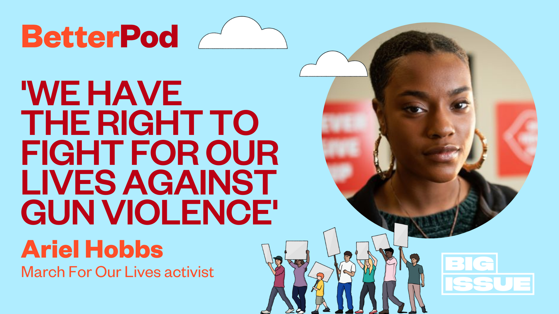 Ariel Hobbs from March For Our Lives on BetterPod