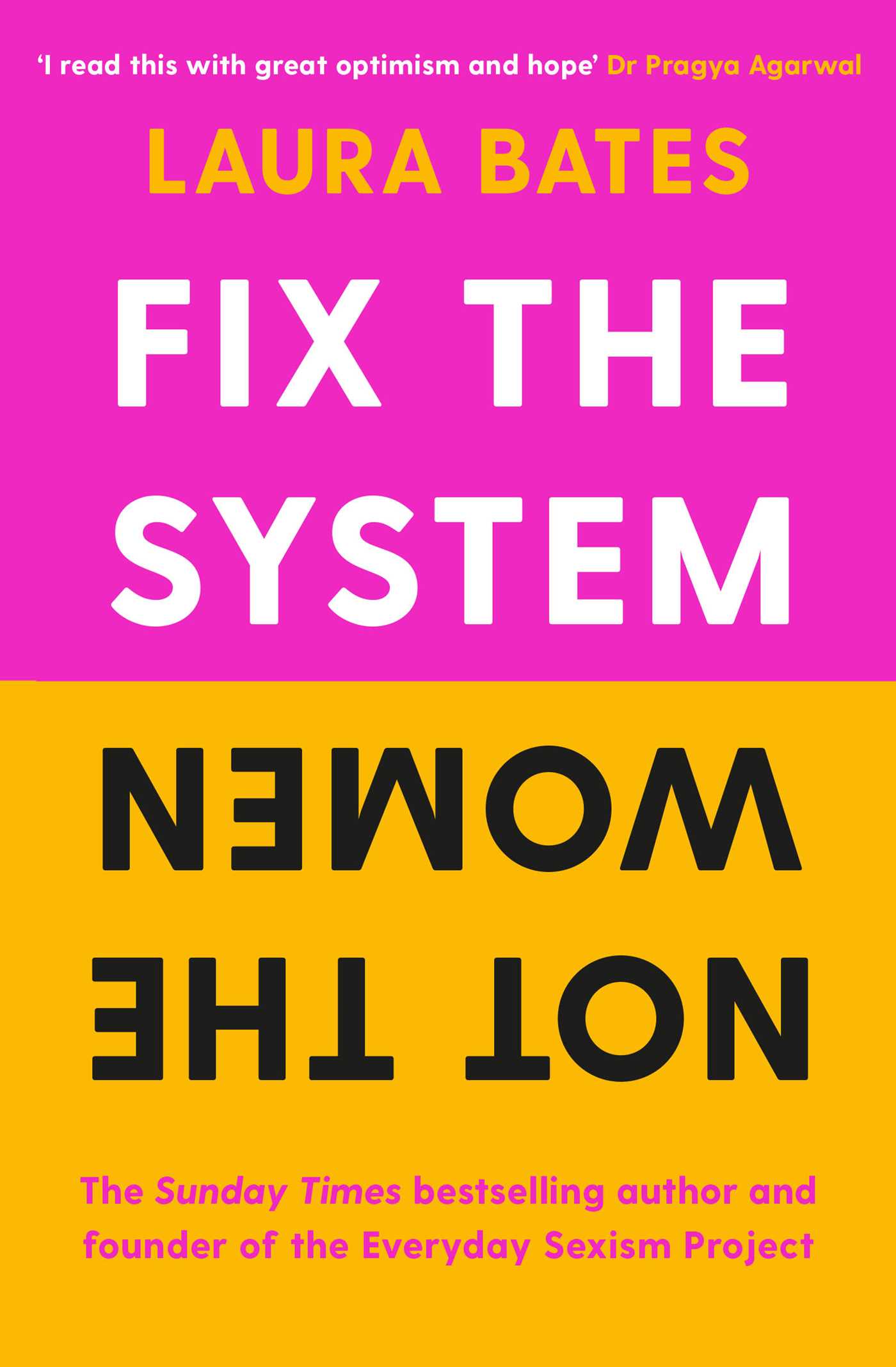 Fix the System, Not the Women book by Laura Bates
