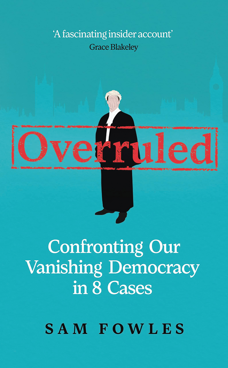 Overruled by Sam Fowles