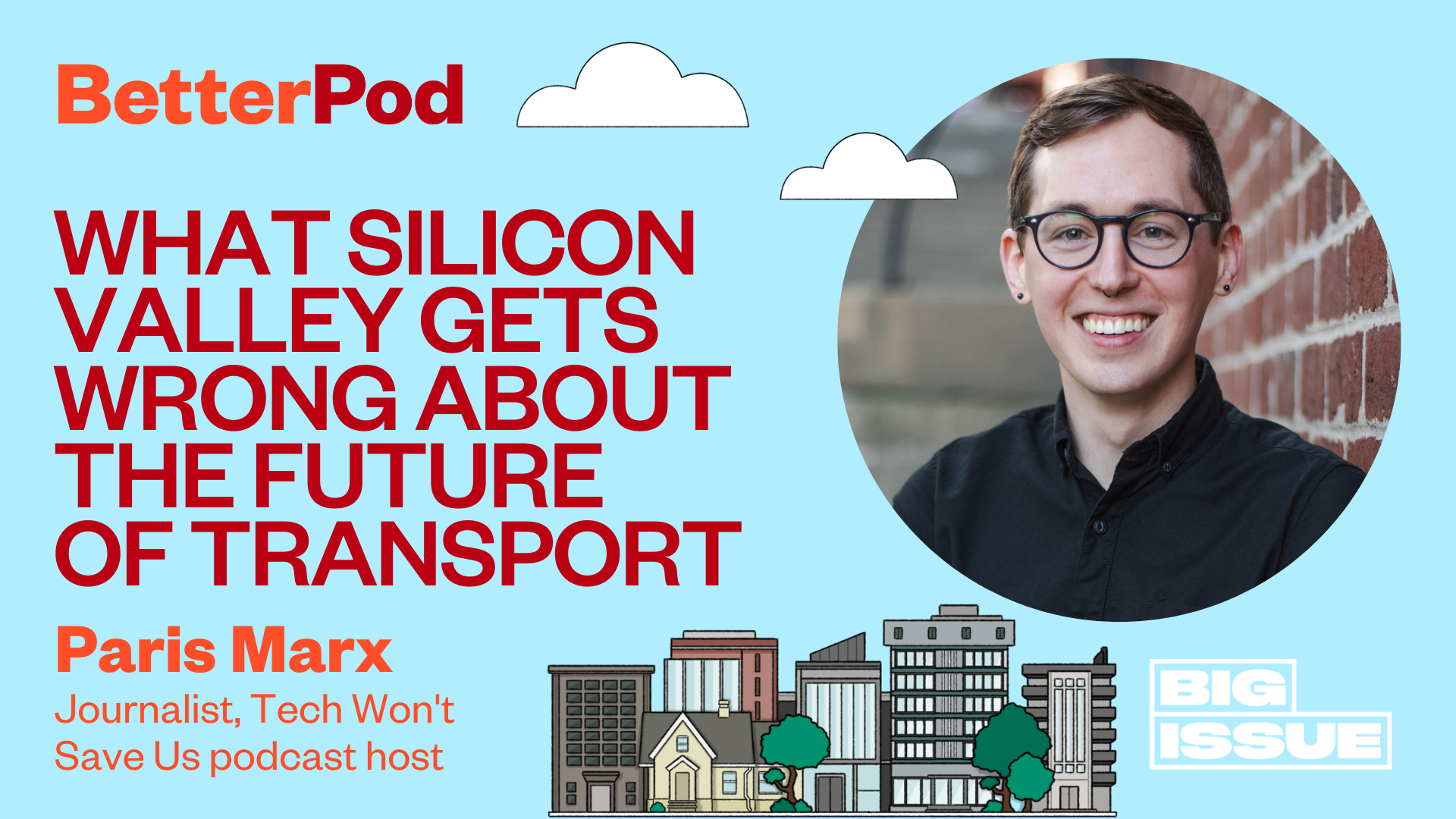 Paris Marx on Silicon Valley and the Future of Transport