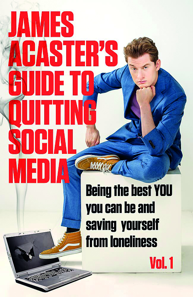 James Acaster Guide To quitting social media