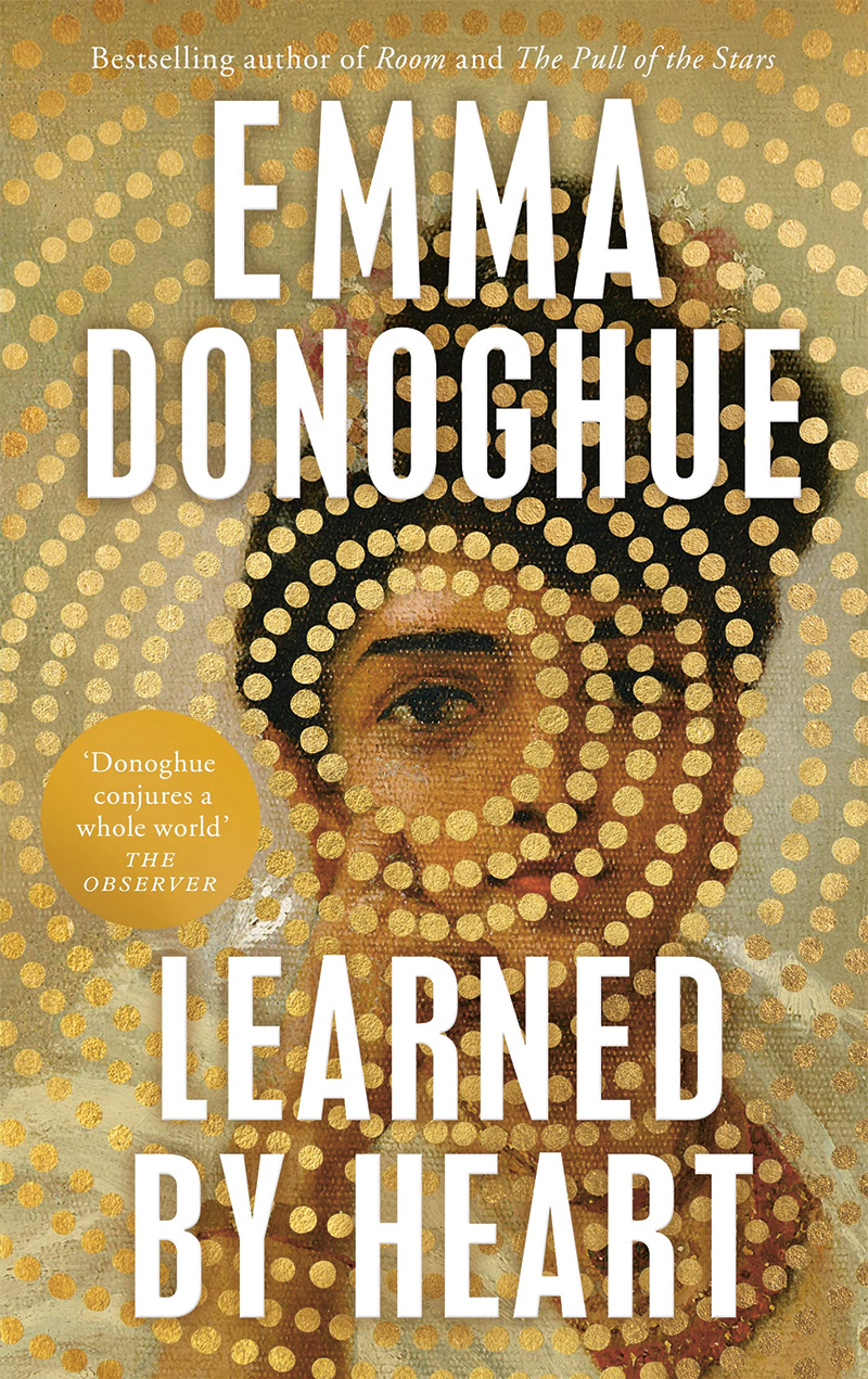 Learned by Heart by Emma Donoghue 